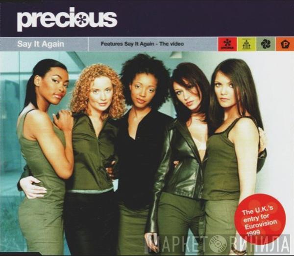 Precious  - Say It Again