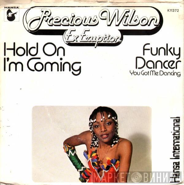  Precious Wilson  - Hold On I'm Coming / Funky Dancer (You Got Me Dancing)