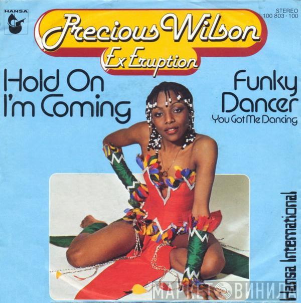  Precious Wilson  - Hold On I'm Coming / Funky Dancer (You Got Me Dancing)