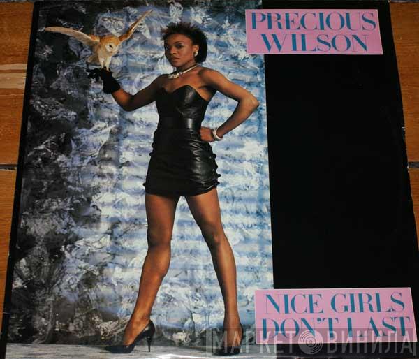 Precious Wilson - Nice Girls Don't Last