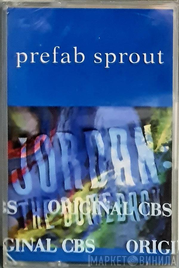  Prefab Sprout  - Jordan: The Comeback