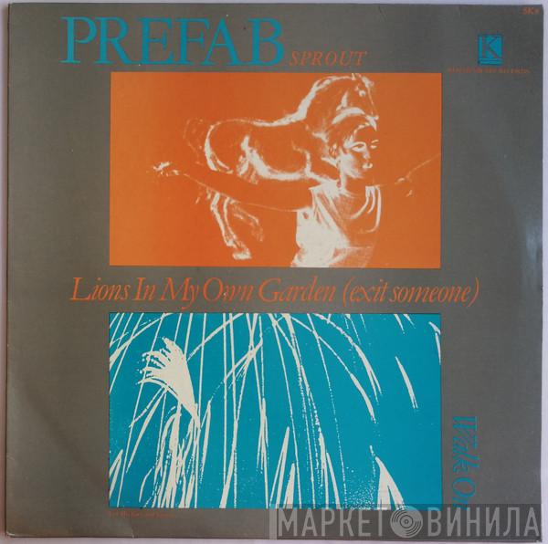 Prefab Sprout - Lions In My Own Garden