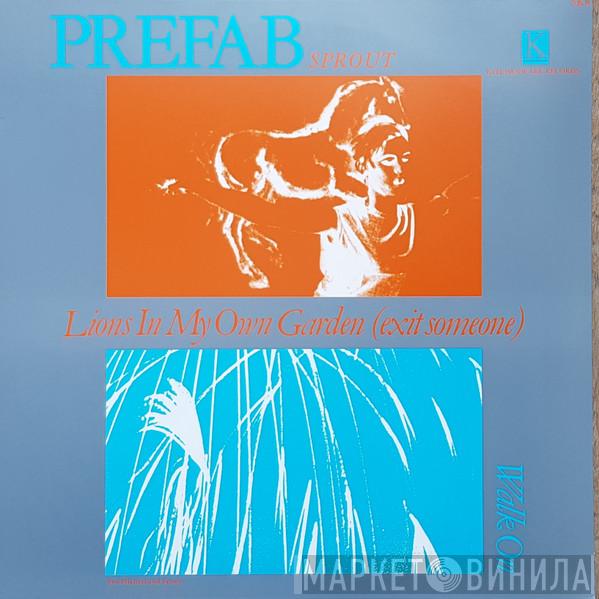 Prefab Sprout - Lions In My Own Garden