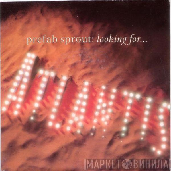 Prefab Sprout - Looking For Atlantis