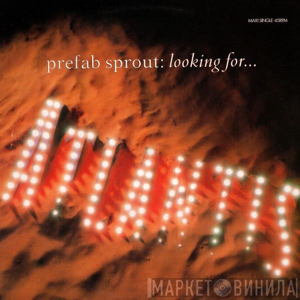 Prefab Sprout - Looking For Atlantis