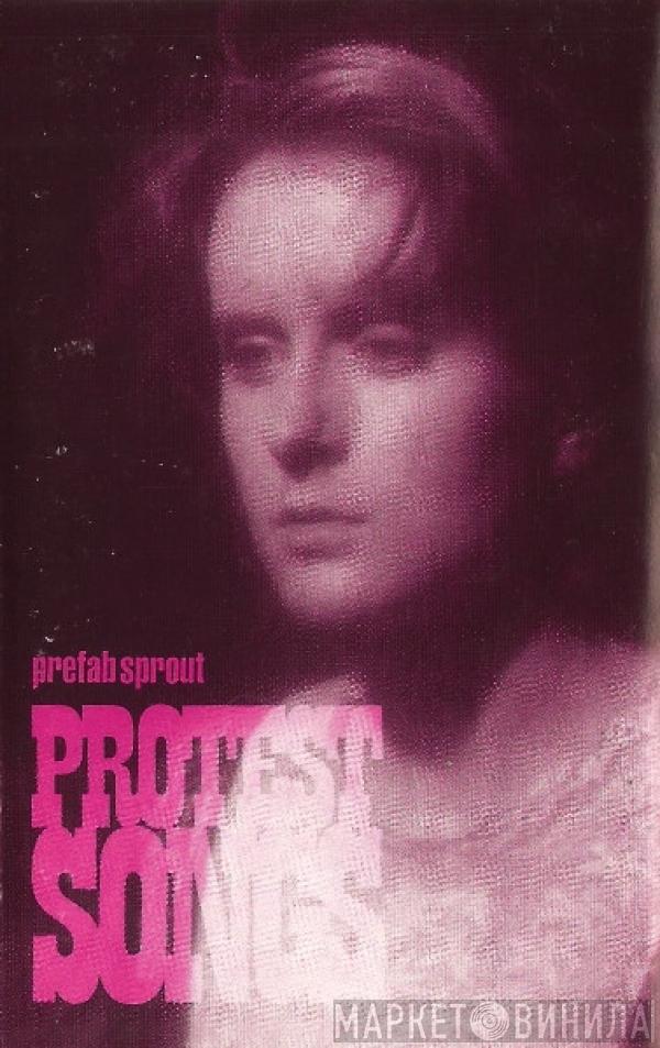 Prefab Sprout - Protest Songs