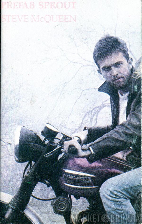  Prefab Sprout  - Steve McQueen