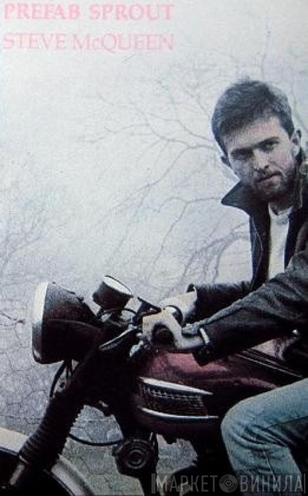  Prefab Sprout  - Steve McQueen