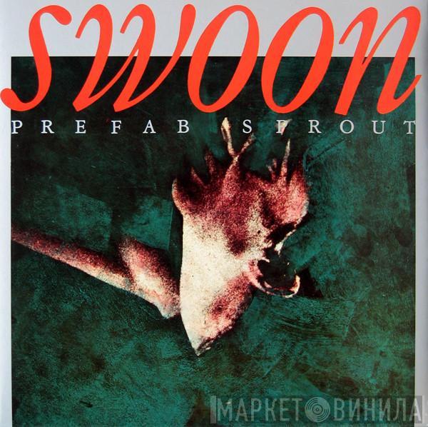  Prefab Sprout  - Swoon