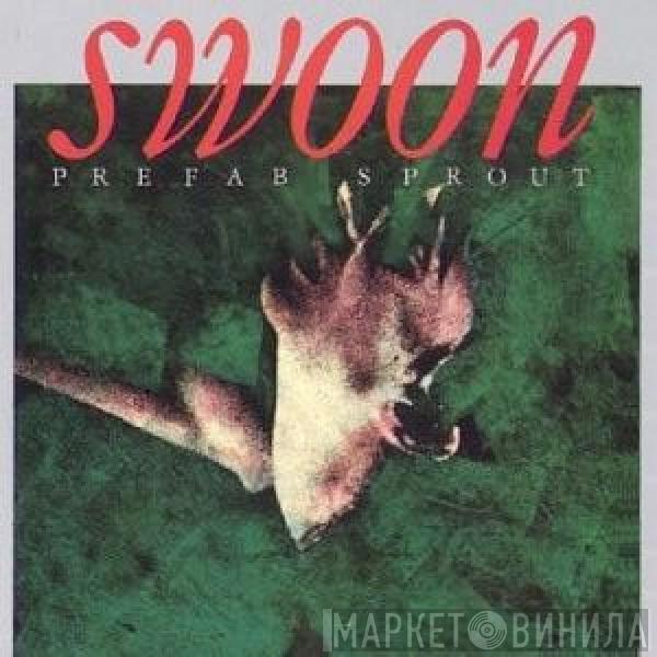  Prefab Sprout  - Swoon