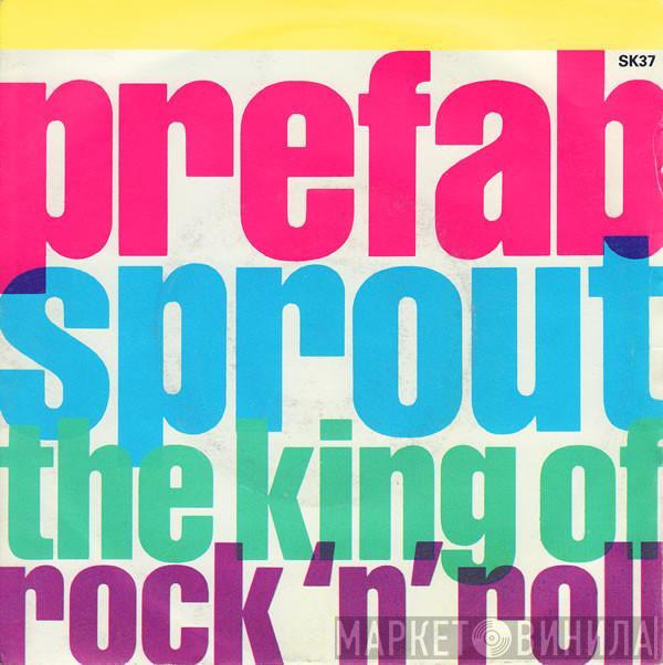 Prefab Sprout - The King Of Rock 'N' Roll