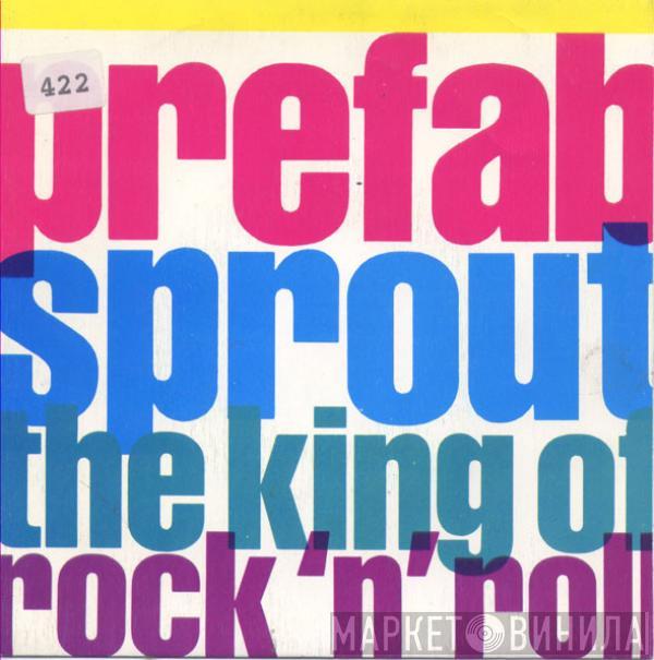 Prefab Sprout - The King Of Rock'N'Roll