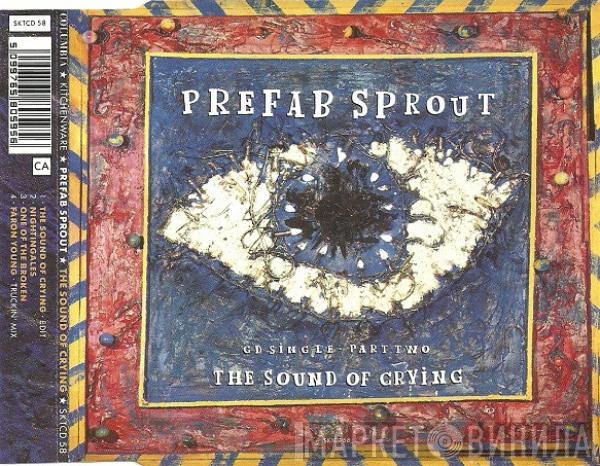 Prefab Sprout - The Sound Of Crying