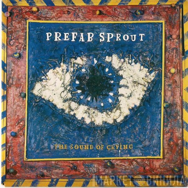 Prefab Sprout - The Sound Of Crying