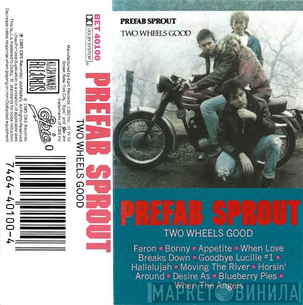  Prefab Sprout  - Two Wheels Good