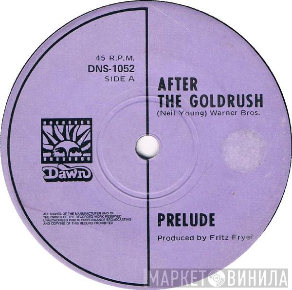  Prelude   - After The Goldrush
