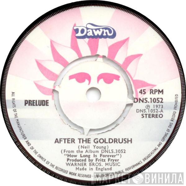 Prelude  - After The Goldrush