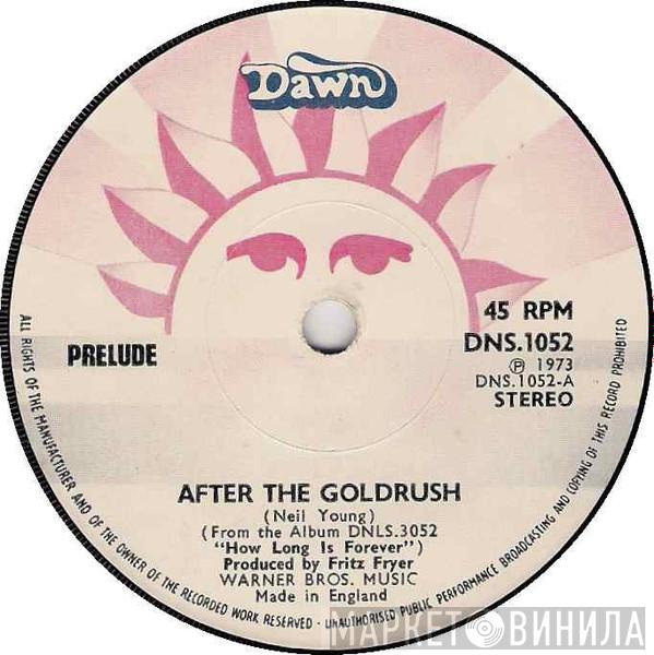 Prelude  - After The Goldrush