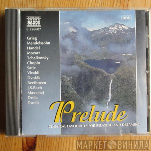  - Prelude - Classical Favourites For Relaxing And Dreaming