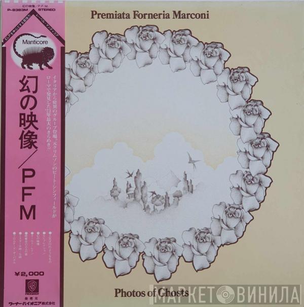  Premiata Forneria Marconi  - Photos Of Ghosts