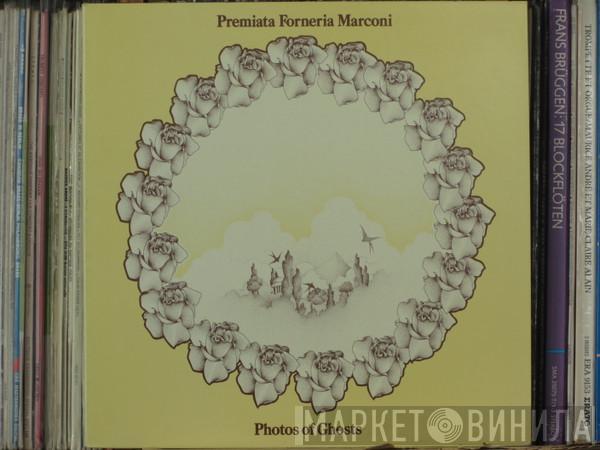 Premiata Forneria Marconi  - Photos Of Ghosts