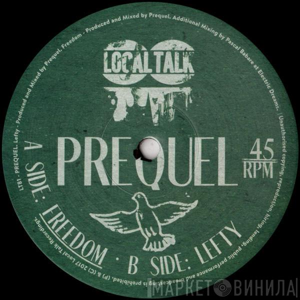 Prequel - Freedom / Lefty