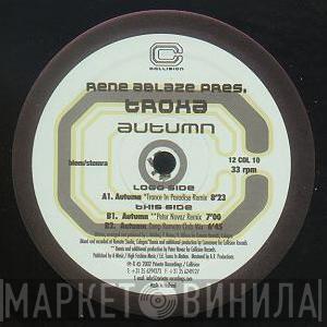 Pres. Rene Ablaze  Troxa  - Autumn