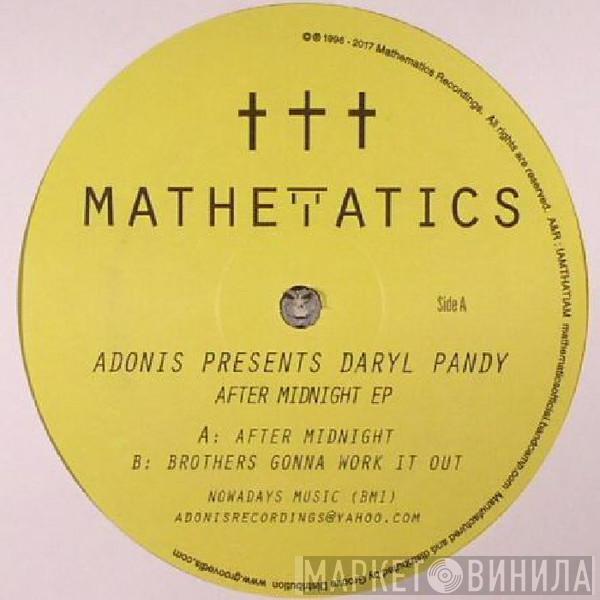 Presents Adonis  Darryl Pandy  - After Midnight EP