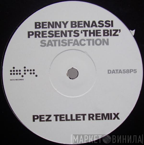 Presents Benny Benassi  The Biz   - Satisfaction