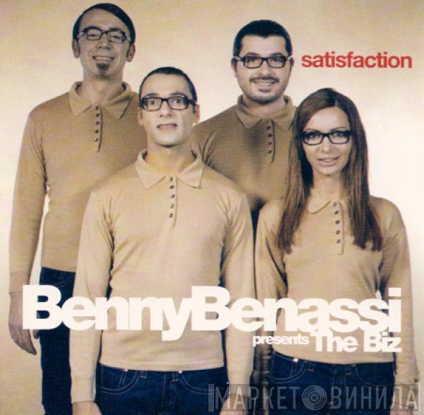 Presents Benny Benassi  The Biz   - Satisfaction