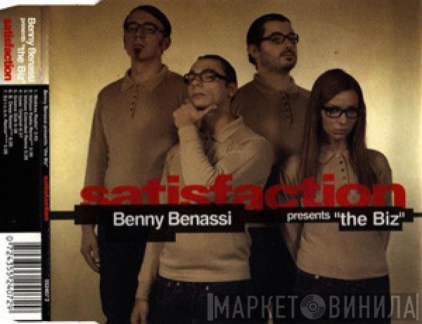 Presents Benny Benassi  The Biz   - Satisfaction