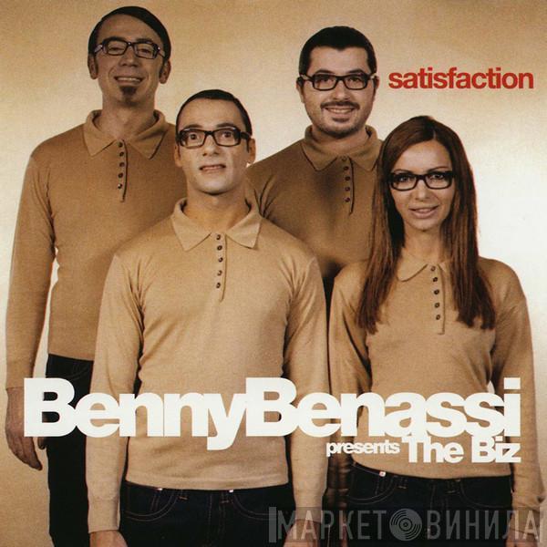 Presents Benny Benassi  The Biz   - Satisfaction