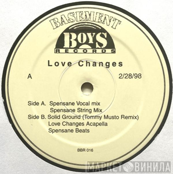 Presents DJ Spen  Jasper Street Co.  - Love Changes