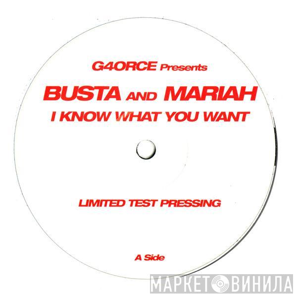 Presents G4orce & Busta Rhymes  Mariah Carey  - I Know What You Want (G4orce Remix)
