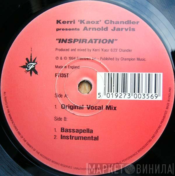 Presents Kerri Chandler  Arnold Jarvis  - Inspiration