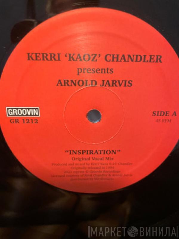 Presents Kerri Chandler  Arnold Jarvis  - Inspiration