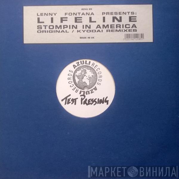 Presents Lenny Fontana  Lifeline  - Stompin In America (Original / Kyodai Remixes)