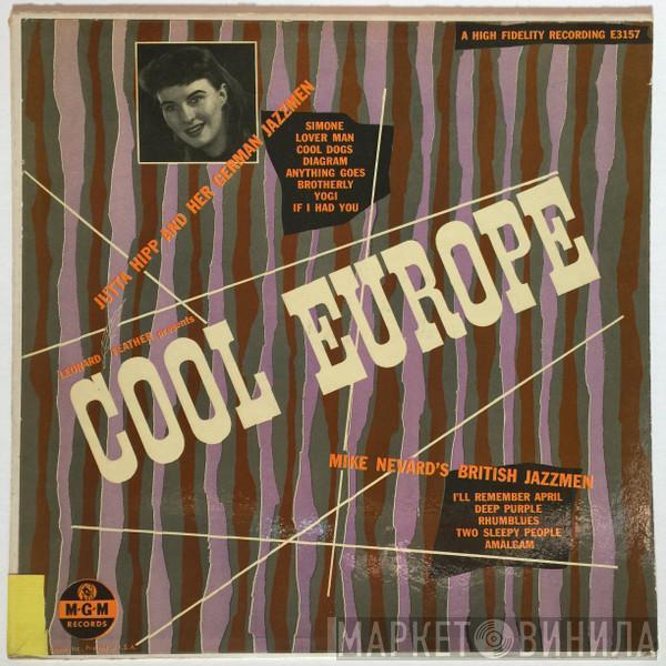 Presents Leonard Feather , Jutta Hipp And Her German Jazzmen  Mike Nevard's British Jazzmen  - Leonard Feather Presents Cool Europe