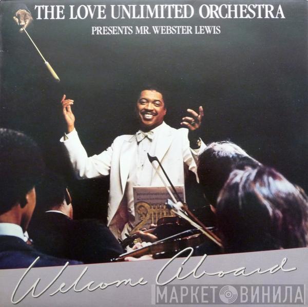 Presents Love Unlimited Orchestra  Webster Lewis  - Welcome Aboard