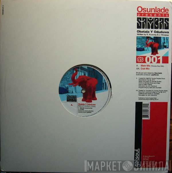 Presents Osunlade  Sambas  - Obatala Y Oduduwa
