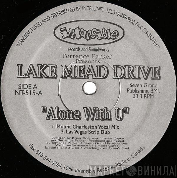 Presents Terrence Parker  Lake Mead Drive  - Alone With U