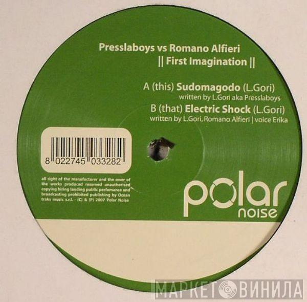 Presslaboys, Romano Alfieri - First Imagination