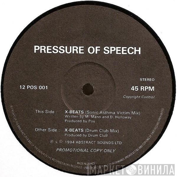  Pressure Of Speech  - X-Beats