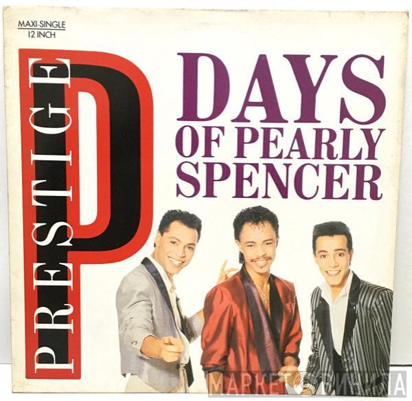 Prestige  - Days Of Pearly Spencer