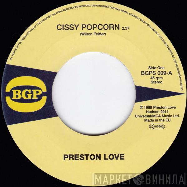 Preston Love And His Band, Brenda George - Cissy Popcorn / I Can't Stand It