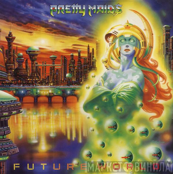  Pretty Maids  - Future World