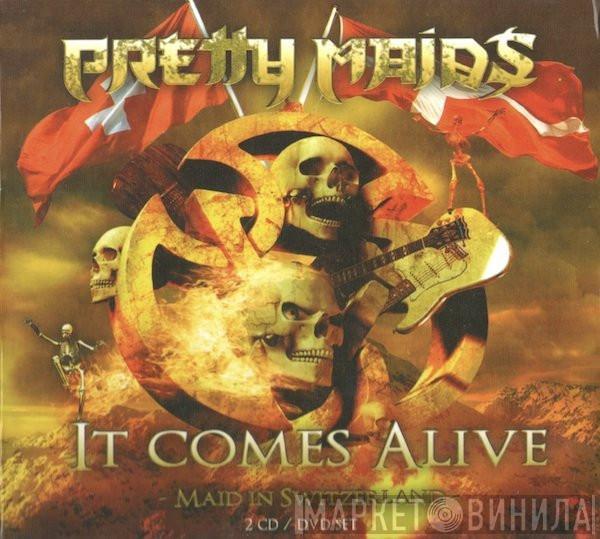 Pretty Maids - It Comes Alive - Maid In Switzerland