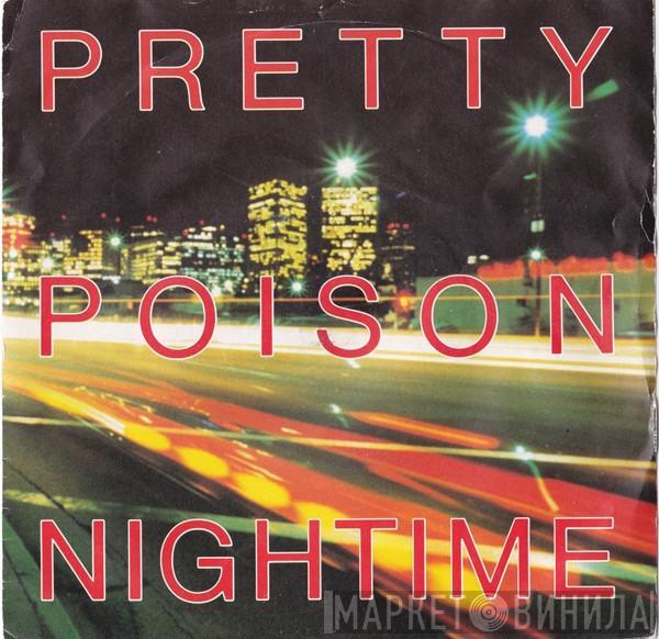 Pretty Poison - Nightime