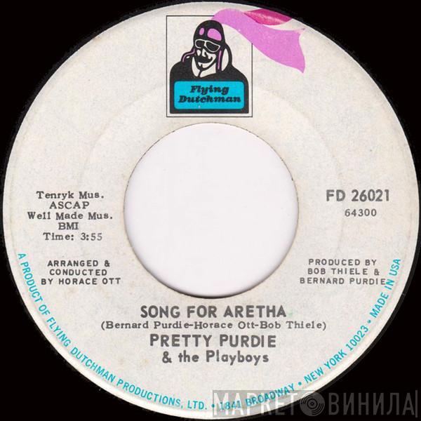 Pretty Purdie And The Playboys - Song For Aretha / Don't Go