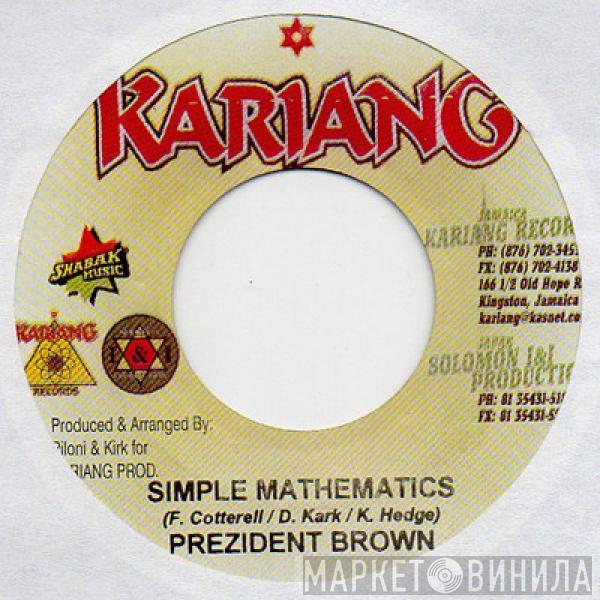 Prezident Brown - Simple Mathematics